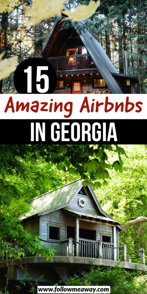 15 Amazing Airbnbs in Georgia | 15 best Airbnbs in Georgia | best Georgia Airbnbs | best Airbnbs in the south | best getaways in georgia | where to stay in georgia | georgia cabins #georgia #cabins #airbnb Best Things To Do In Georgia, Cabins Airbnb, Tallulah Falls Georgia, Georgia Getaways, Unique Airbnb, Getaway House, Cheap Cabins, Airbnb Business, Georgia Cabins