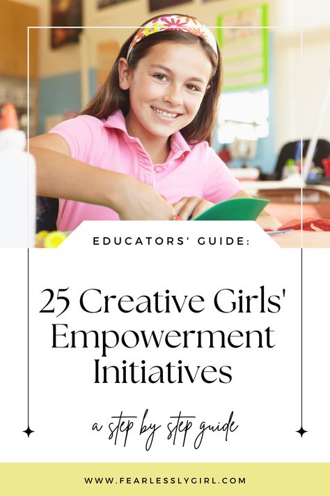 Empowerment starts in the classroom! Educators, discover 25 innovative initiatives to inspire and empower your female students. From tech workshops to leadership projects, these activities are the seeds for growing confident, strong, and empowered future leaders. #EducatorsGuide #GirlsEmpowerment #CreativeLearning #FutureInnovators Female Empowerment Activities, Girls Mentoring Program Ideas, Empowering Girls Activities, Leadership Projects, Women Empowerment Activities, Confidence Activities, Empowerment Activities, Teaching Responsibility, Empowering Girls