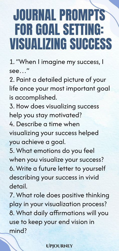 Explore these insightful journal prompts designed to help you craft powerful goals and visualize your path to success. Use these prompts to spark creativity, gain clarity, and set meaningful intentions for the future. Start your goal-setting journey today with these thought-provoking visualization exercises. Whether you're aiming for personal growth, career milestones, or simply looking to elevate your life, these prompts will guide you in creating a clear vision of the success you desire. Prompts For Goal Setting, Therapeutic Journaling, Visualization Exercises, Work Etiquette, Creative Writing Exercises, Career Ladder, Psychology Terms, Relationship Quizzes, Journal Questions