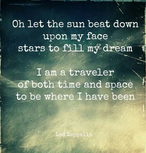 Led Zeppelin Kashmir lyrics Kashmir Led Zeppelin, Led Zeppelin Kashmir, Led Zeppelin Lyrics, Song Lyric Quotes, Led Zeppelin, Lyric Quotes, Zeppelin, Music Lyrics, Key Chains