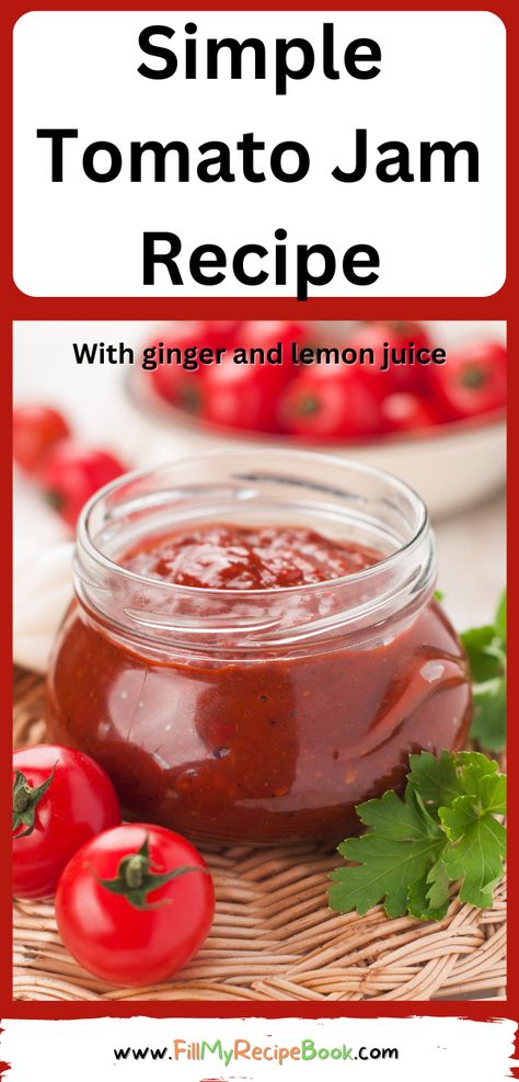 Simple Tomato Jam Recipe idea. When your garden gives you excess tomatoes, make jam or jelly with ginger and lemon juice and store to use. Cherry Tomato Jam Recipe, Excess Tomatoes, Tomato Jelly, Tomato Jam Recipe, Low Sugar Jam, Make Jam, Ginger And Lemon, Cherry Tomato Recipes, Jalapeno Recipes