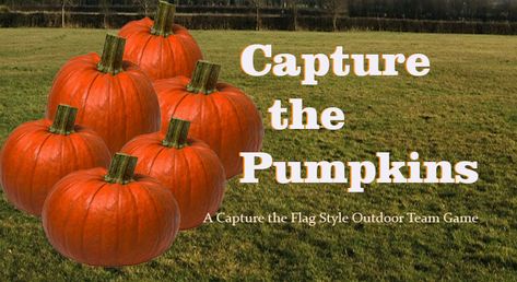 Capture the Pumpkins, outdoor Halloween party game where teams try to find all their pumpkins and get them back to base before a pumpkin stealer gets them. Capture The Pumpkin Game, Halloween Youth Group Activities, Outdoor Halloween Party Games, Fall Party Activities, Halloween Beetlejuice, Charades For Kids, Outdoor Halloween Parties, Pumpkin Games, Fun Halloween Party Games