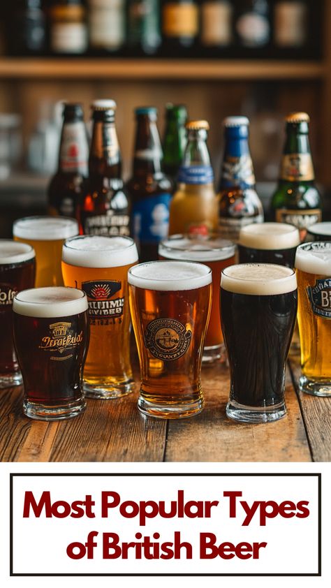 Image of various popular British beers, showcasing classic ales, rich stouts, and other traditional brews, arranged on a wooden table. Each beer features its distinct label, highlighting the diverse flavors and iconic brands that define British beer culture. Beer Stand, British Beer, Craft Brewing, Beer Lovers, Pale Ale, Iconic Brands, Try On, Top 10, Most Popular