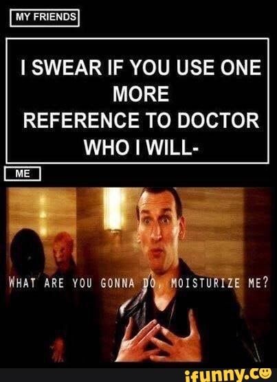 Doctor Who Memes, Doctor Who Funny, Never Stop Dreaming, Virginia Woolf, Timey Wimey Stuff, Wattpad Fanfiction, Nerd Alert, Superwholock, Film Serie