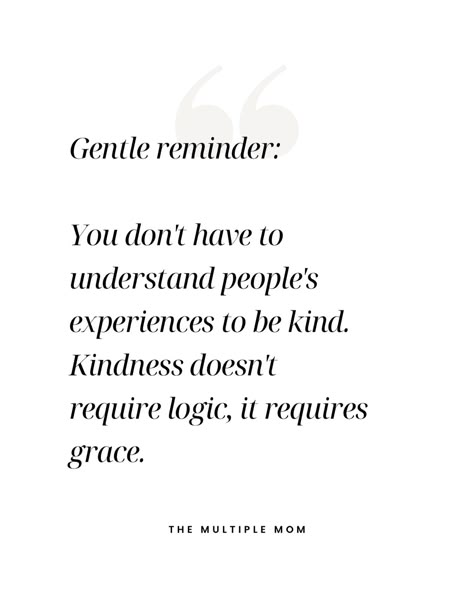 We don’t need to fully understand someone’s journey to show them kindness. In a world that often demands explanations and reasons, remember that kindness isn’t bound by logic. It’s bound by grace. Grace means offering compassion, empathy, and love without conditions. It’s choosing to be kind even when it doesn’t make sense, even when you don’t fully grasp what someone else is going through. Let’s be the kind of people who uplift others without needing to “get it“. Kindness is our superpowe... Giving Grace To Others Quotes, Loving Kindness, Loving Others, Quotes About Kindness To Others, Be Kind To Unkind People, Don’t Take My Kindness For Weakness, Kind People Quotes, Always Treat People With Kindness, Kindness Costs Nothing