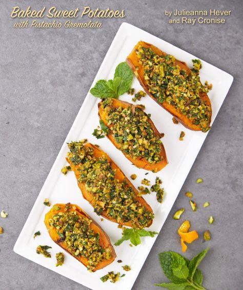 Pistachio Gremolata, Gremolata Sauce, Healthy Starter, Jazzy Vegetarian, Gremolata Recipe, Sweet Potato Dishes, Raw Pistachios, Baked Sweet Potatoes, Effective Diet