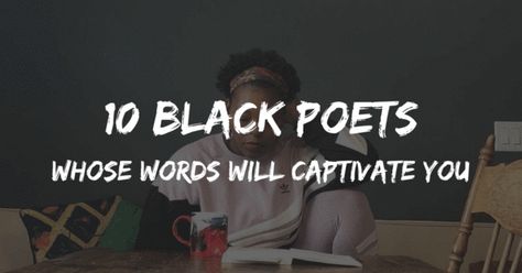 Love Poems By Black Poets, Black Poets Quotes, Black Poetry, Black Poets, Daily Words Of Wisdom, Warsan Shire, Black Literature, Poet Quotes, Angel Quotes