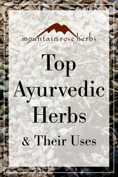 7 Ayurvedic Herbs for Vitality, Joy & Peace of Mind Mind Peace, Ayurvedic Practitioner, Ayurvedic Recipes, Ayurvedic Healing, Mountain Rose Herbs, Daily Energy, Herbs For Health, Cold Home Remedies, Ayurvedic Herbs