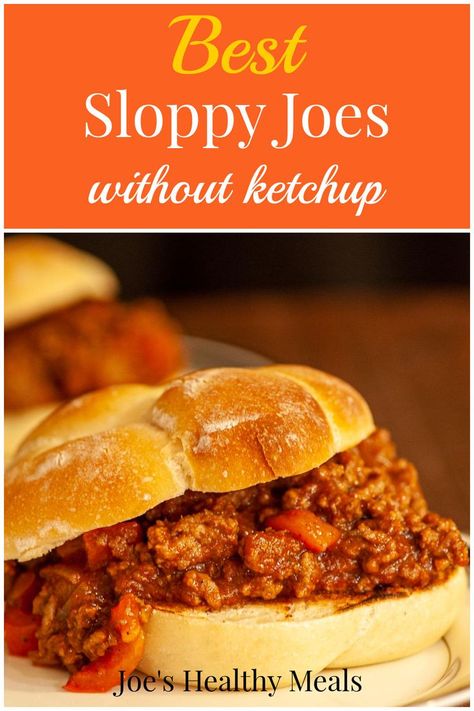 Sloppy joe recipe collage for Pinterest. Sloppy Joe With Manwich, Sloppy Joe No Ketchup, Sloppy Joes No Ketchup, Sloppy Joes Without Ketchup, Diy Sloppy Joe Seasoning, No Tomato Sloppy Joes, Manwhich Sauce Recipes, Sloppy Joe Recipe Without Ketchup, Cottage Dinners