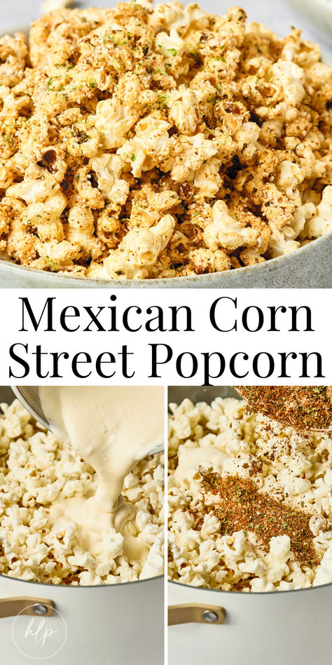 A close up photo of the mexican popcorn in a large pot Elote Popcorn Recipe, Elote Popcorn, Elote Seasoning, Popcorn Cheese, Savory Popcorn, Chicken Taco Seasoning, Mayo Sauce, Peach Recipes, Homemade Popcorn