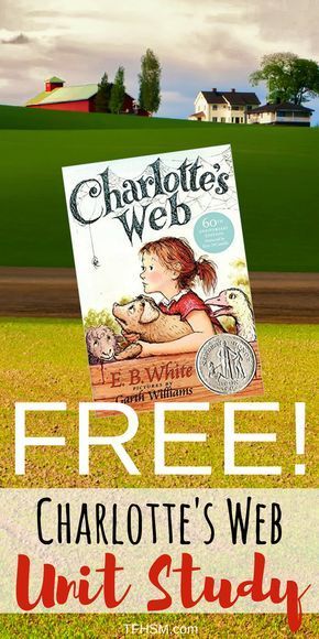 Charlotte's Web Characters, Charlottes Web 2nd Grade, Charlottes Web Group Costume, Charlottes Web Activities, Charlotte's Web Book, Charlotte Web, Study Printables, Unit Studies Homeschool, Free Websites