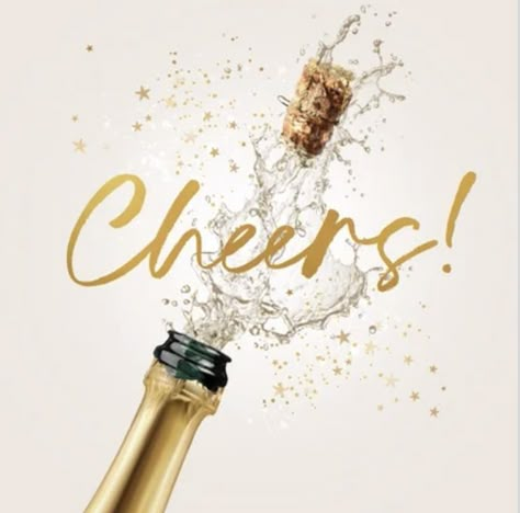 Happy Birthday Cheers, Hello Holidays, Cheers Champagne, Champagne Cheers, Pop The Champagne, Champagne Birthday, Happy Anniversary Quotes, Hello Holiday, Birthday Wishes Greetings