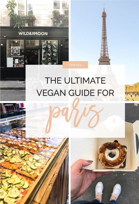 Paris Vegan, Food France, Best Restaurants In Paris, France Food, Best Vegan Restaurants, Restaurants In Paris, Vegan Guide, Paris Food, Paris Guide