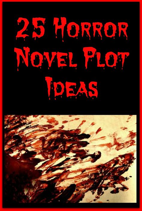 Novel Plot Ideas, Horror Story Ideas, Story Plot Ideas, Horror Writing, Plot Ideas, Story Help, Writing Outline, Kindergarten Writing Prompts, Writing Prompts Romance