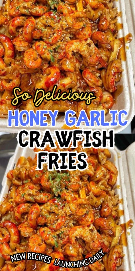 Honey Garlic Crawfish Fries Crawfish Fries Recipe, Honey Garlic Crawfish Fries, Crawfish Tails Recipes, Crawfish Fries, Fancy Party Appetizers, Crawfish Recipes, Honey And Soy Sauce, Fries Recipe, Party Appetizer