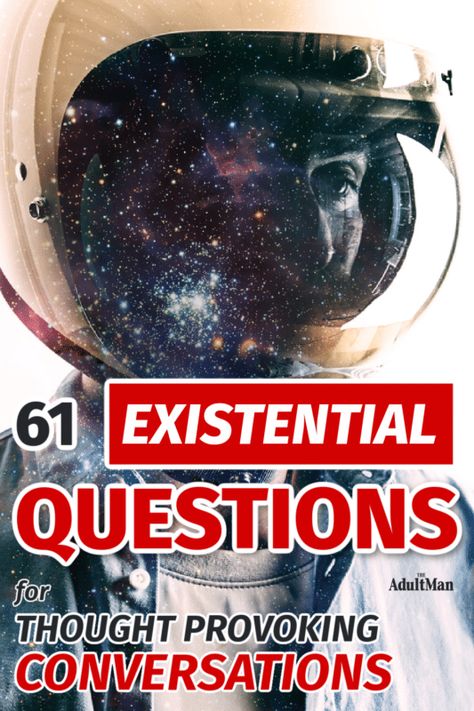 Reignite the lost art of conversation and ask more thought-provoking questions. Learn the best existential questions to ask and how to do it. Let's get deep. Deep Existential Questions, Existentialism Art, Existential Questions, Art Of Conversation, Existential Question, Love And Lust, Lost Art, Meaning Of Life, Questions To Ask