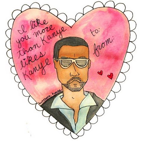 HAAAH! Kanye West Valentine's Day Card /  @Elvis Jesusbeer My Funny Valentine, Valentine's Day Quotes, I Like You, Funny Valentine, Be My Valentine, Valentine Day Cards, Bones Funny, The Words, A Heart