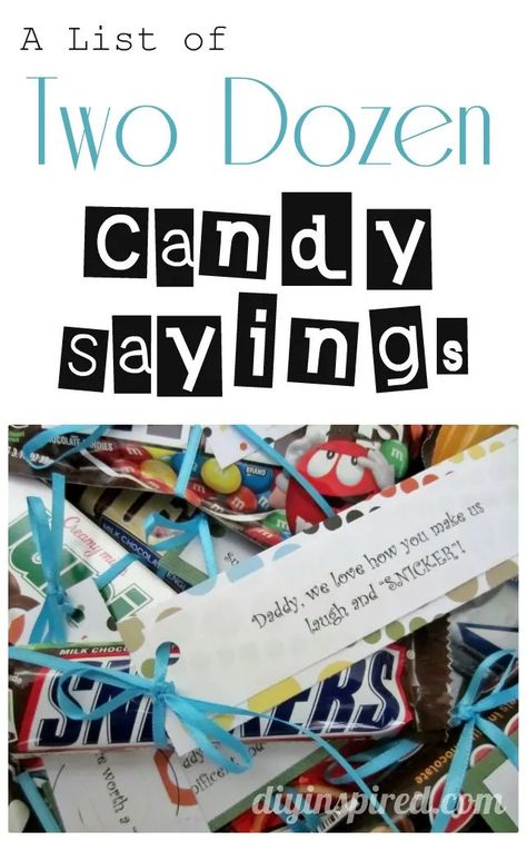 Sweet Treats - DIYInspired.com Clever Sayings For Gifts, Cute Candy Sayings, Candy Sayings Gifts, Candy Poems, Candy Bar Sayings, Bar Sayings, Candy Puns, Candy Sayings, Candy Messages