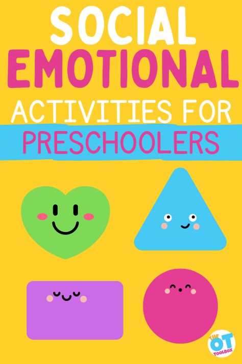 Social Emotional Activities for Preschoolers - The OT Toolbox Pre K Social Emotional Activities, Emotions Theme Preschool, Preschool Social Emotional Activities, Emotional Activities For Preschoolers, Social Emotional Activities Preschool, Social Emotional Learning Preschool, Social Emotional Development Activities, Emotions Preschool Activities, Feelings Activities Preschool