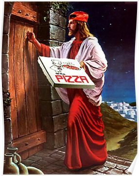 Jesus pizza man Poster Atheist Humor, Pizza Delivery Guy, Pizza Art, Jesus Memes, 8bit Art, Art Parody, Pizza Delivery, A Pizza, Shrek