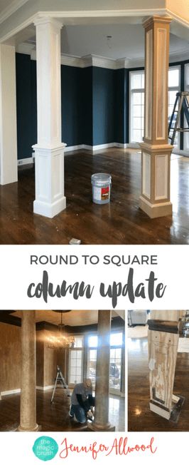 How We Updated our Interior Faux Columns | Dining Room Makeover Adding Columns To Living Room, Oak Pillars Columns, What To Do With Interior Columns, House Column Design Interior, Updating Interior Columns, Column Makeover Interior, Update Round Columns Interior, Round To Square Columns, White Columns Interior