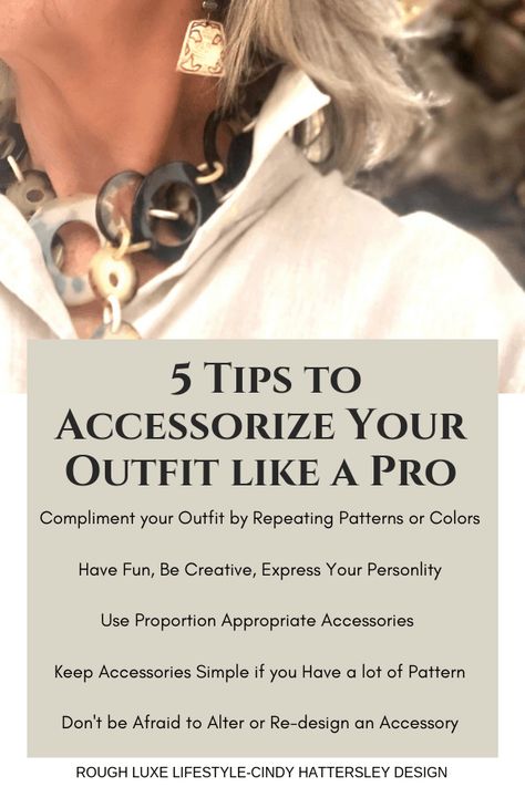 5 TIPS TO ACCESSORIZE YOUR OUTFIT LIKE PRO #fashionover50 #over50fashion #fashionover50accessories Accessorizing Outfits Jewelry, Jewelry And Outfit Ideas, How To Accessorize An Outfit Tips, Jewelry Styling Tips, How To Wear Jewelry Tips, How To Accessorize With Jewelry, Accessorising Outfits, How To Accessorize, How To Accessorize An Outfit