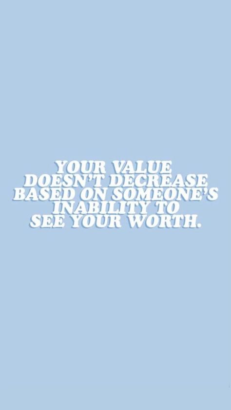 Your Value Does Not Decrease Based On, Never Doubt Your Worth, Quotes Worth Value, Your Value Doesnt Decrease Based On, When You Realize Your Worth, See Your Worth Quotes, Know Your Value Quotes, Know My Worth Quotes, Inability To See Your Worth