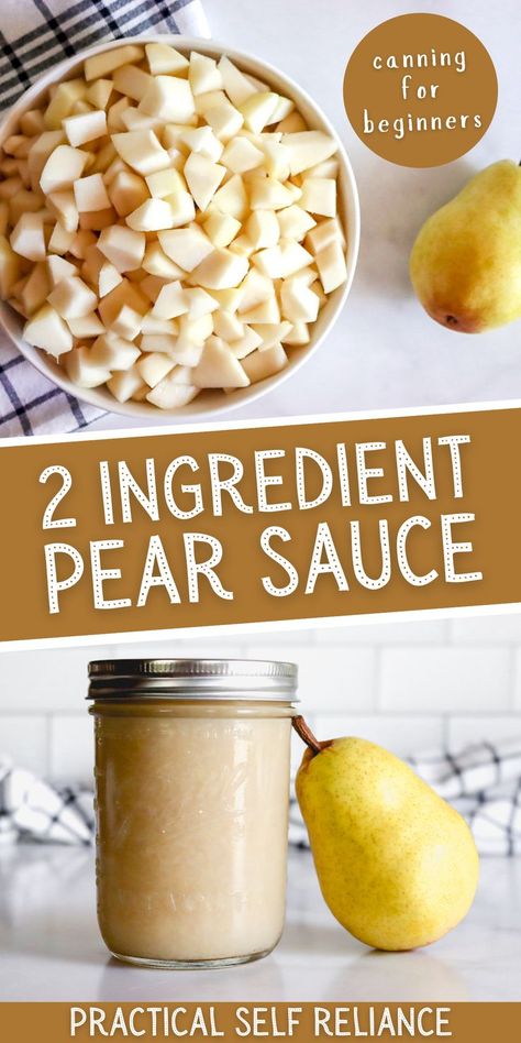 homemade pear sauce in a mason jar and fresh pears cut into chunks in a bowl Canned Pears In Light Syrup, How To Make Pear Sauce, Homemade Pear Sauce, What To Do With Pear Peels, Pears Sauce Recipes, How To Can Pear Sauce, Pear Applesauce Canning, Waterbath Canning Pears, Pickled Pears Recipe