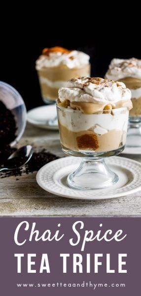 This tea trifle is sweet, creamy, and delicious with chai spiced cake and tea-infused custard layered with vanilla whipped cream! Chai Tea Dessert Recipes, Tea Infused Desserts, Chai Dessert Recipes, Chai Custard, Chai Desserts, Infused Desserts, Chai Time, Chai Cake, Southern Recipes Desserts