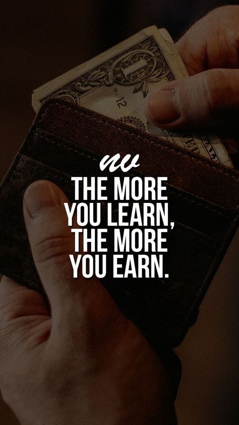 The more you learn the more you earn Successful Traders Quotes, Motivation For Traders, Trading Quotes Wisdom, Quotes For Traders, Stock Market Wallpaper, Traders Quotes, Trade Quotes, Stock Marketing, Bumblebee Drawing