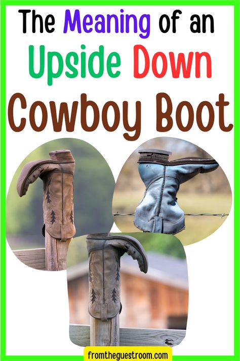 Upside Down Cowboy Boot on the fence. How To Display Cowboy Chaps, Boot Trees Diy Ideas, Cowboy Boot Repurpose Ideas, Cowboy Boot Upcycle, Crafts With Cowboy Boots, Repurpose Old Cowboy Boots, What To Do With Old Cowboy Boots, Cowboy Boot Decorations, Decorating With Cowboy Boots