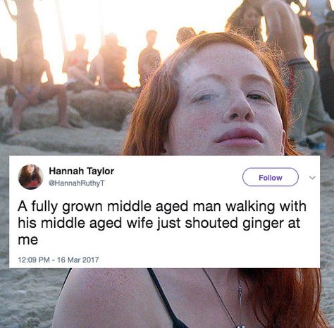 Ginger Problems, Red Hair Quotes, Redhead Facts, Redhead Problems, Ginger Humor, Redhead Hairstyles, Day Walker, Hannah Taylor, Redhead Men