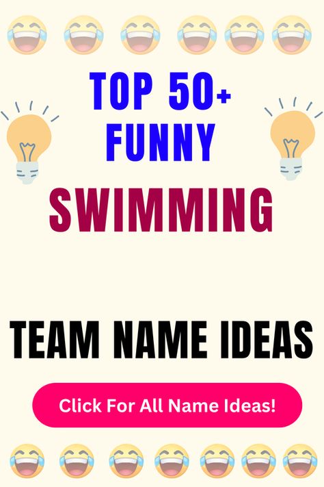 Check Out The Top 50+ Funny Swimming Team Name Ideas. Click For All 200+ Swimming Team Name Ideas! Derby Names, Swimming Team, Group Names, Splash Zone, Demolition Derby, Sink Or Swim, Mermaid Swimming, Wet And Wild, Wet Dreams