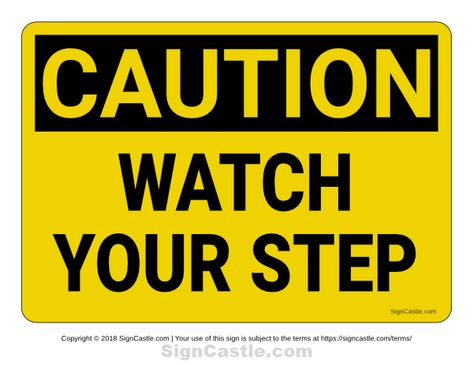 Free printable "Watch Your Step" caution sign. Download it at https://signcastle.com/download/watch-your-step-caution-sign/ Testing In Progress Sign, Testing Themes, Under Construction Sign, Construction Signs Printable, Y2k Future, Under Construction Theme, Signage Signs, Construction Signs, Danger Signs