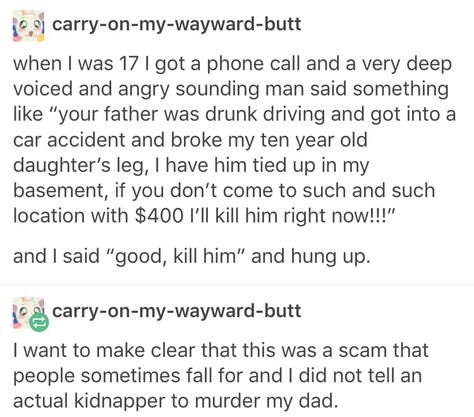 Scam Call Answers, Funny Tumblr Posts, Laughing So Hard, Text Posts, Funny Me, Funny Stories, Tumblr Funny, Tumblr Posts, Funny Posts