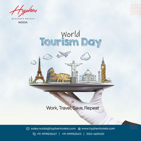 World Tourism Day | Hyphen Business Hotel | Noida World Tourism Day Creative Ads, Tourism Day Creative Ads, World Tourism Day Creative, Safe Lockers, World Tourism Day, Business Hotel, Explore Dream Discover, Executive Room, Tourism Day