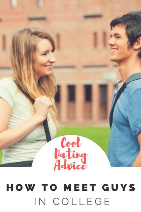 How to Meet Guys in College - Cool Dating Advice #onlinedatingtips #datingireland #datinginatlanta #picturestagram Dating Ideas, Meet Guys, Dating Tips For Men, Best Dating Apps, Dating Advice For Men, Flirting Moves, Dating Tips For Women, Dating Pictures, Single Dating