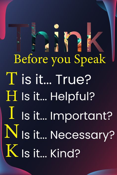 Here is way to remind students how to think before you speak. These printable posters are a fun and colorful way decorate your classroom and make a point. Since these how to think before you speak printables are free downloads you can print as many you want to fit your classroom space! #emmaronic #lifestyle #think #students #speak Know The Facts Before You Speak, How To Think Before You Speak, Before You Speak Think, Educational Quotes For Students, Think Before You Speak, How To Think, Journal Travel, Printable Posters, Thinking Quotes