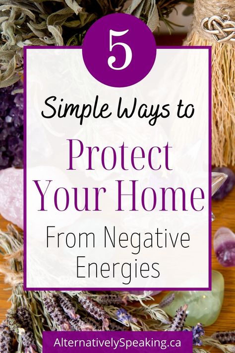 A selection of different crystals sitting on a wooden surface with a straw broom in the background and a bundle of lavender in the front. Text states '5 simple ways to protect your home from negative energies'. How To Repel Negative Energy, How To Protect Home From Negative Energy, How To Clear Negative Energy Home, Crystals To Cleanse Negative Energy, How To Get Rid Of Negative Energy In Your Home, How To Protect Your Home From Bad Energy, Protect Home From Negative Energy, Cleansing Negative Energy Home, Cleanse House Of Negative Energy