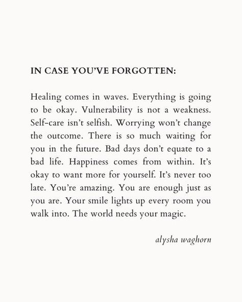 You Are Okay Quotes, Alysha Waghorn Quotes, Alysha Waghorn, Yt Quotes, Quotes 2023, Happiness Comes From Within, Bad Life, You're Amazing, October 21