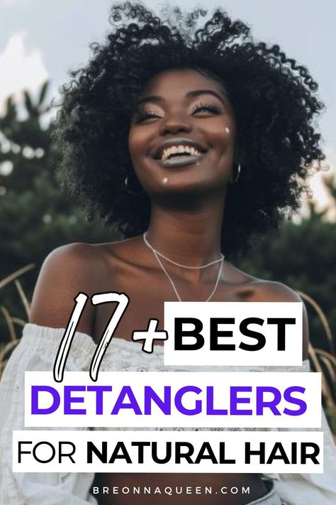 Best Detangler, Detangling Natural Hair, Black Hair Tips, Curly Hair Brush, Haircare Tips, Natural Hair Routine, How To Grow Natural Hair, Detangler Spray, 4c Natural Hair