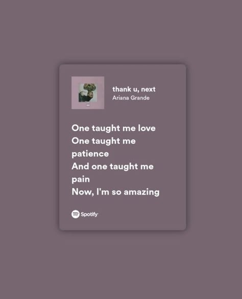 Quotes By Ariana Grande, Thank You Next Ariana Grande, Thank You Next, Thank U Next Lyrics, Ariana Grande Quotes Lyrics, Ariana Grande Songs Lyrics, Ariana Lyrics, Weeknd Quotes, The Weeknd Quotes