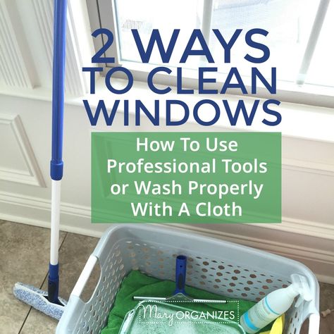 2 Ways To Clean Windows {How To Clean With Professional Tools or Wash Properly With A Cloth} Window Cleaning Solutions, Clean Windows, Laundry Tips, Eco Friendly Cleaning Products, Indoor Window, Washing Windows, Lots Of Windows, Spring Clean, Smart Ideas