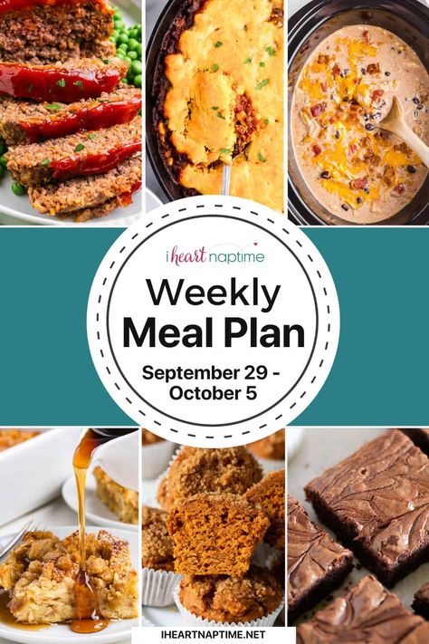 Weekly Meal Plan 9-29-24 - I Heart Naptime Free Weekly Meal Plan, Chili And Cornbread, Favorite Casseroles, I Heart Naptime, 7 Day Meal Plan, Weekly Meal Plan, Free Meal Plans, Menu Plan, Family Eating