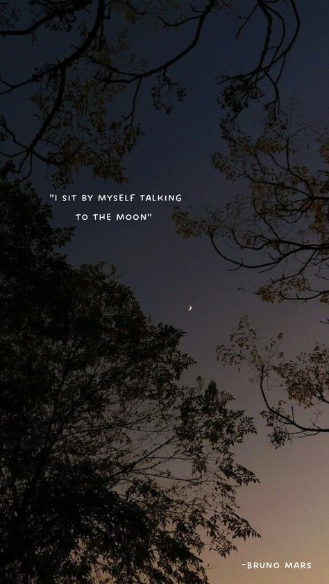 Aesthetic Lyrical Wallpaper Aesthetic Lyrics Wallpaper, Wallpaper Aesthetic Lyrics, Bruno Mars Quotes, Night Sky Quotes, Bruno Mars Lyrics, Mars Wallpaper, Under The Same Sky, Aesthetic Lyrics, Talking To The Moon