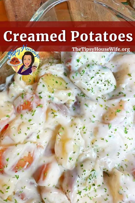 The photo shows a plate of delicious creamed potatoes made with boiled baby reds, butter, milk and cream. The brightly colored banner displays the name of the recipe, "Creamed Potatoes." Cream Potatoes Recipe, Potatoes And Peas Recipe, Boiled Red Potatoes, Baby Potato Recipes, Easy Roasted Potatoes, Tipsy Housewife, Steakhouse Recipes, Red Potato Recipes, Roasted Potato Recipes