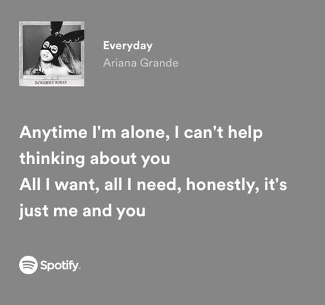 I Wanna Be The One You Think About, Nothing I Can Do All I Want Is You Song, I Talk Too Much, Ariana Grande Lyrics, Funny Stickman, Music Background, Thinking About You, Language Quotes, The L Word