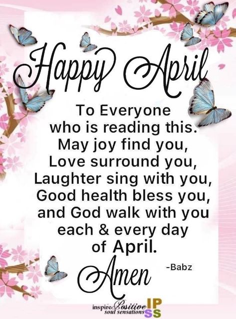 Happy New Month Of April, April Prayers, Happy New Month April, New Month April, Daily Quotes Inspirational, April Blessings, Happy New Month Messages, New Month Wishes, April Quotes