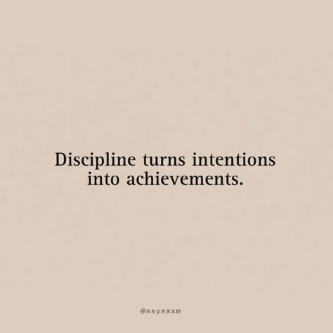 Discipline turns intentions into achievements. #quote #explore #fyp #sayings #thoughts #thoughtoftheday #speech #spreadpositivity #keytosuccess #motivation #inspirational #inspirationalquotes #motivationalquotes Quotes About Laziness Motivation, Quotes Self Discipline, Discipline Over Motivation Quotes, Quotes On Discipline Motivation, Quotes About Self Discipline, Motivational Quotes For Discipline, Motivation Discipline Quotes, Disapline Quotes, Quotes For Discipline