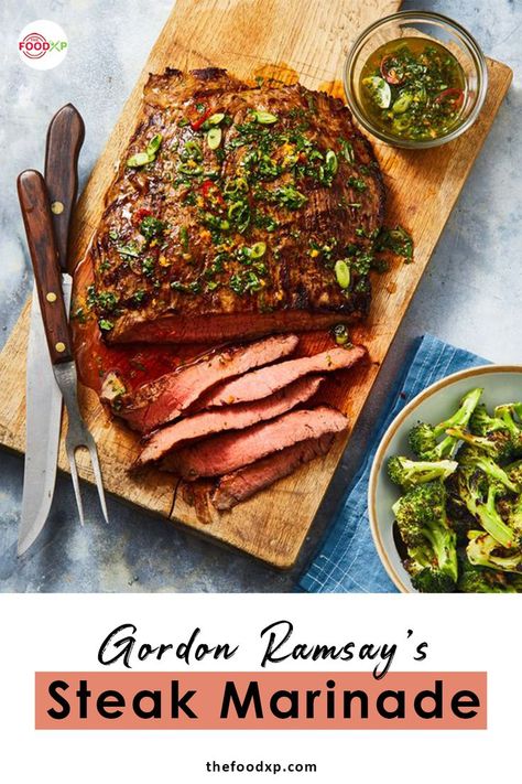 Gordon Ramsay’s Steak Marinade Gordon Ramsay Steak, 500 Calorie Dinners, Marinade Flank Steak, Steak And Broccoli, Grilled Broccoli, Beef Flank Steak, Steak Marinade Recipes, Marinated Flank Steak, Low Calorie Dinners